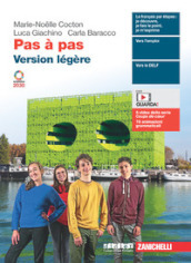 Pas à pas. Version légère. Per le Scuole superiori. Con e-book. Con espansione online