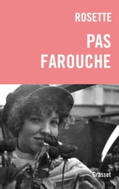 Pas farouche