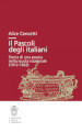 Il Pascoli degli italiani. Storia di una poesia nella scuola nazionale (1912-19662)