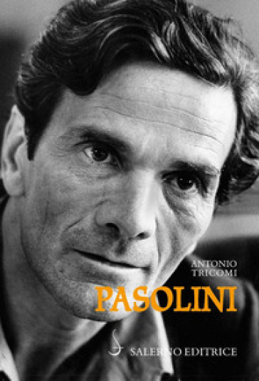 Pasolini - Antonio Tricomi