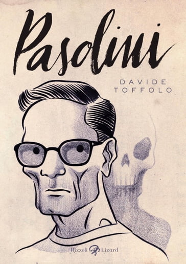 Pasolini - Davide Toffolo