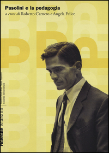 Pasolini e la pedagogia