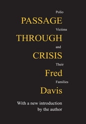 Passage Through Crisis