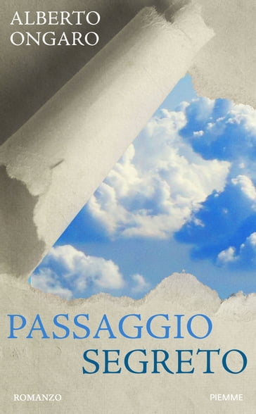 Passaggio segreto - Alberto Ongaro