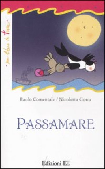 Passamare - Paolo Comentale - Nicoletta Costa