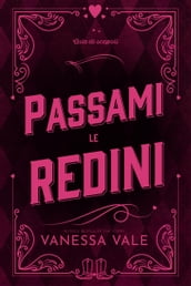 Passami le redini