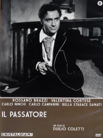 Passatore (Il) - Duilio Coletti