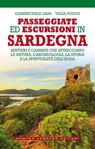 Passeggiate ed escursioni in Sardegna - Gianmichele Lisai - Velia Puddu