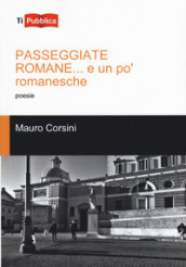 Passeggiate romane... E un po