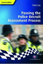 Passing the Police Recruit Assessment Process