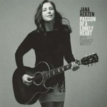 Passion of a lonely heart - HERZEN JANA