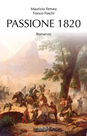 Passione 1820 - Franco Foschi - Maurizio Ferrara