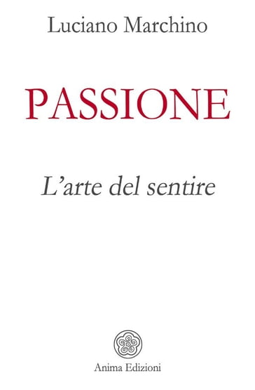 Passione - Luciano Marchino