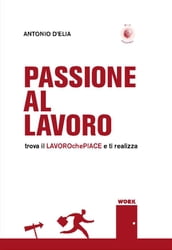 Passione al lavoro