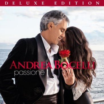 Passione -deluxe- - Andrea Bocelli