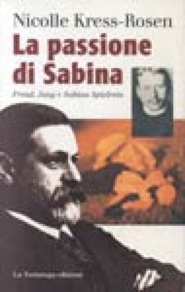 Passione di Sabina (La) - Nicolle Kress-Rosen