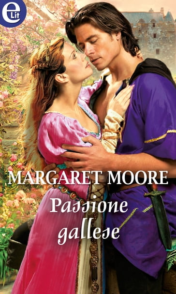 Passione gallese (eLit) - Margaret Moore