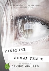 Passione senza tempo