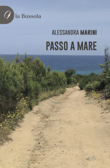 Passo a mare - Alessandra Marini