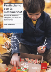 Pasticciamo con la matematica! Attività di didattica all