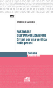 Pastorale dell evangelizzazione. Criteri per una verifica delle prassi