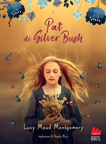 Pat di Silver Bush - Lucy Maud Montgomery