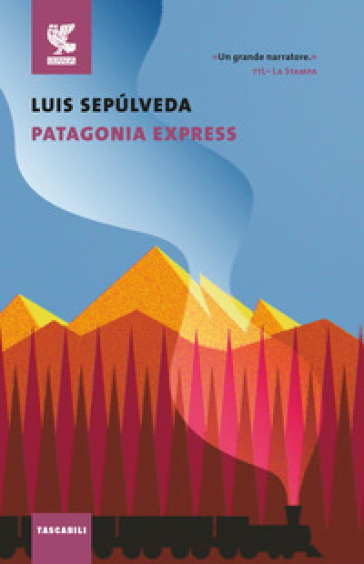 Patagonia express - Luis Sepulveda