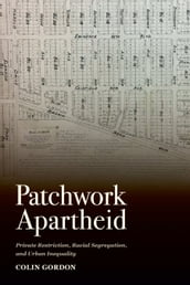 Patchwork Apartheid