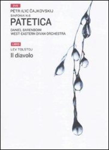 Patetica-Il diavolo. DVD. Con libro - Petr Ilic Cajkovskij - Lev Nikolaevic Tolstoj