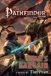 Pathfinder Tales: Liar s Bargain