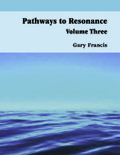 Pathways To Resonance V III