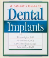 A Patient s Guide to Dental Implants