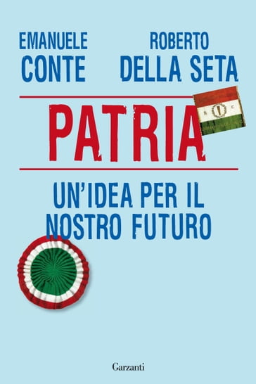 Patria - Emanuele Conte - Roberto Della Seta