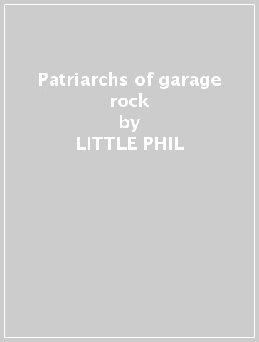 Patriarchs of garage rock - LITTLE PHIL & NIGHT SHADO