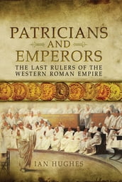 Patricians and Emperors