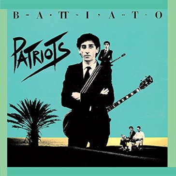 Patriots - Franco Battiato