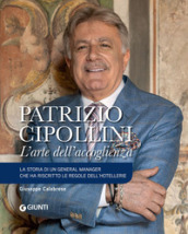 Patrizio Cipollini. L arte dell accoglienza