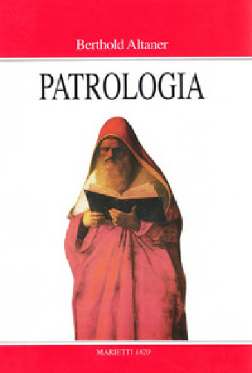 Patrologia - Berthold Altaner