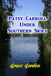 Patsy Carroll Under Southern Skies