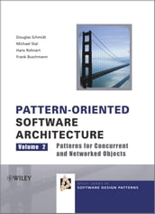 Pattern-Oriented Software Architecture, Patterns for Concurrent and Networked Objects