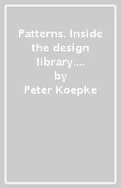 Patterns. Inside the design library. Ediz. a colori