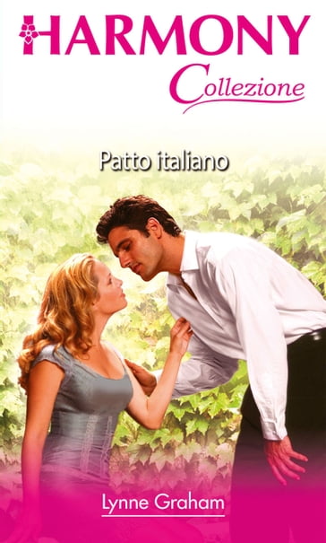 Patto italiano - Lynne Graham