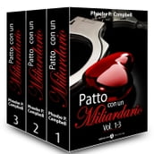 Patto con un miliardario, vol. 1-3