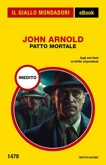 Patto mortale (Il Giallo Mondadori) - John Arnold