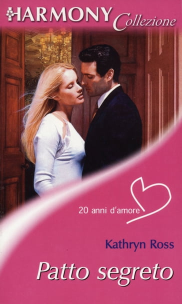 Patto segreto - Kathryn Ross