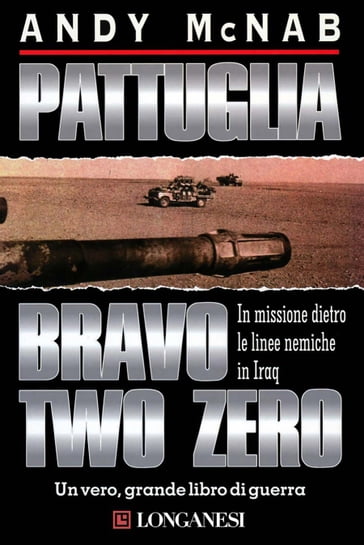 Pattuglia Bravo Two Zero - Andy McNab
