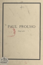 Paul Prouho, 1849-1931