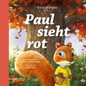 Paul sieht rot