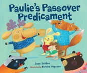 Paulie s Passover Predicament