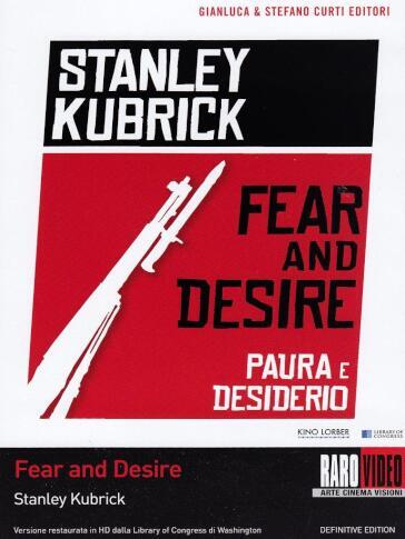 Paura E Desiderio - Stanley Kubrick